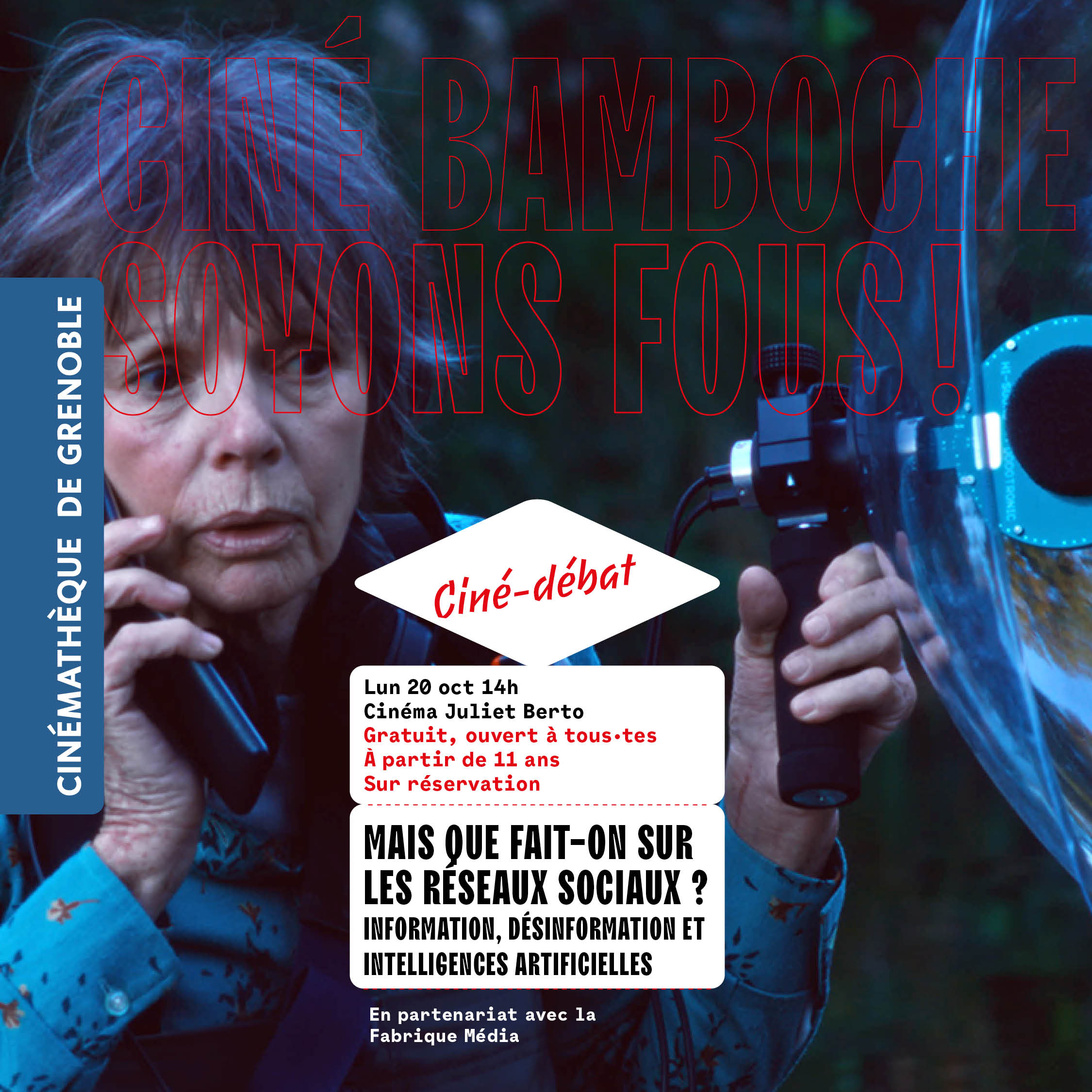 Lire la suite à propos de l’article Ciné-Débat : Mais que fait-on sur les réseaux sociaux ? – Cinémathèque de Grenoble